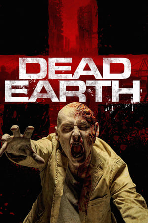 Dead Earth 2020 Full izle