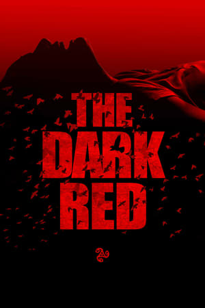 The Dark Red Full izle
