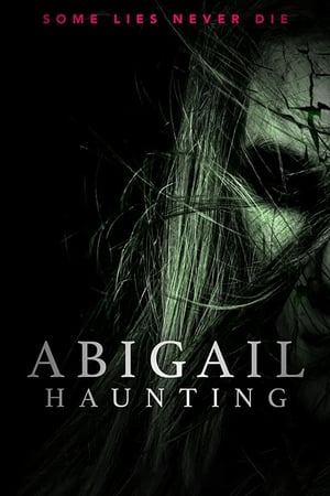 Abigail Haunting izle