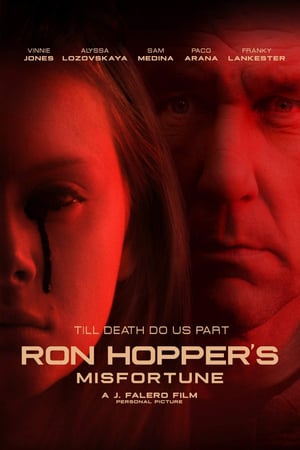 Ron Hopper’s Misfortune izle