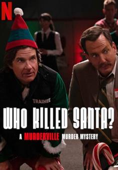 Murderville: Noel Baba'yı Kim Öldürdü?